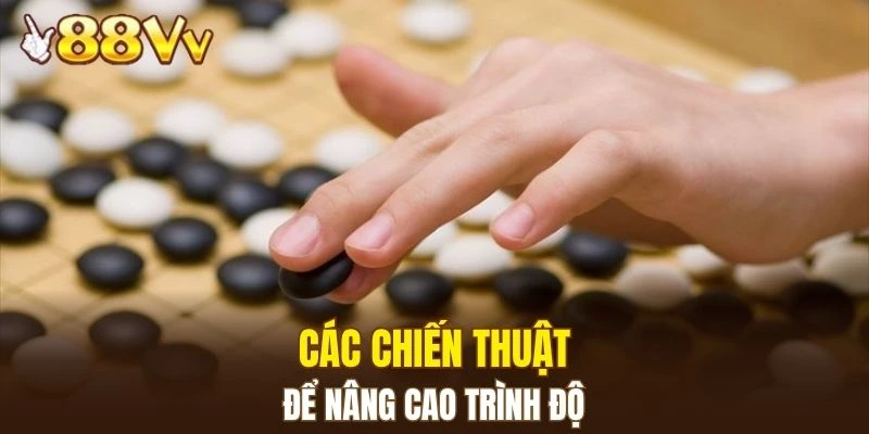 Các chiến thuật nhằm nâng cao trình độ
