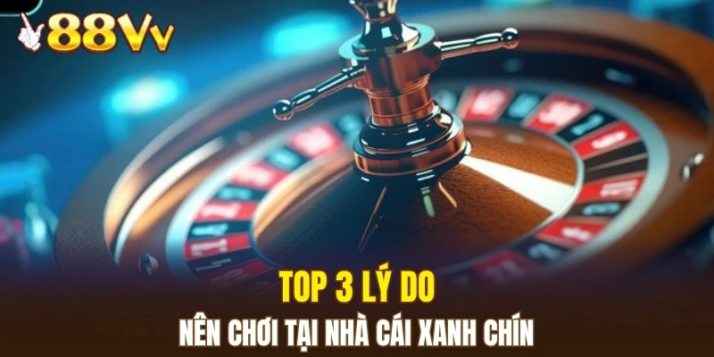 Bí Quyết Soi Cầu Lô Toàn Diện Hiệu Quả, Dễ Áp Dụng 7 Top 3 lý do nên chơi tại nhà cái xanh chín